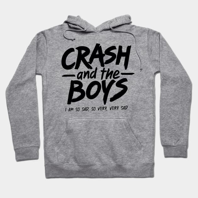 Crash and the Boys (Light Color Shirts) Hoodie by forgottenart